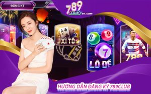 789club – Nhà Cái Uy Tín Số 1 Việt Nam